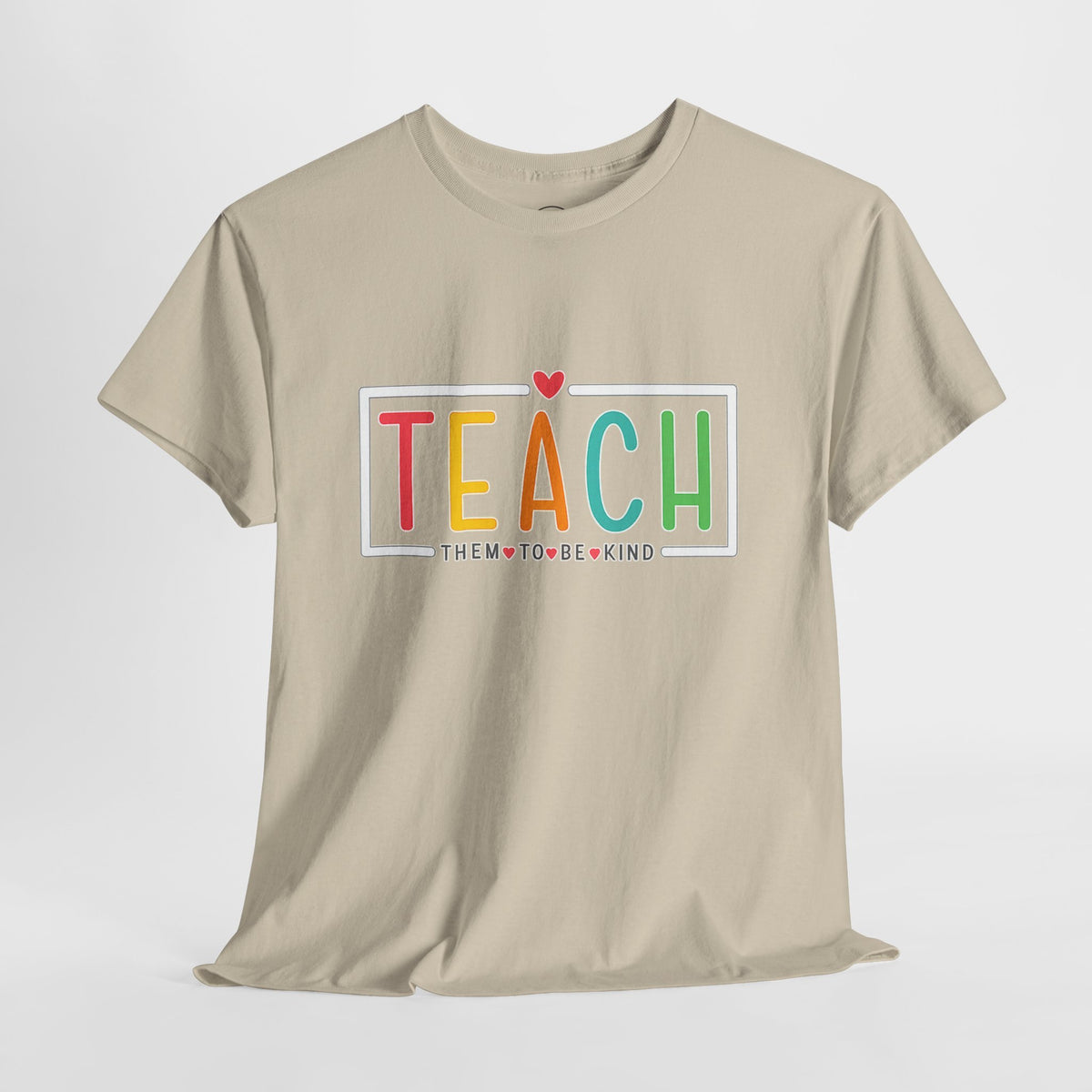 Teach Colorful Heart T-Shirt — Cute Teacher Appreciation Tee