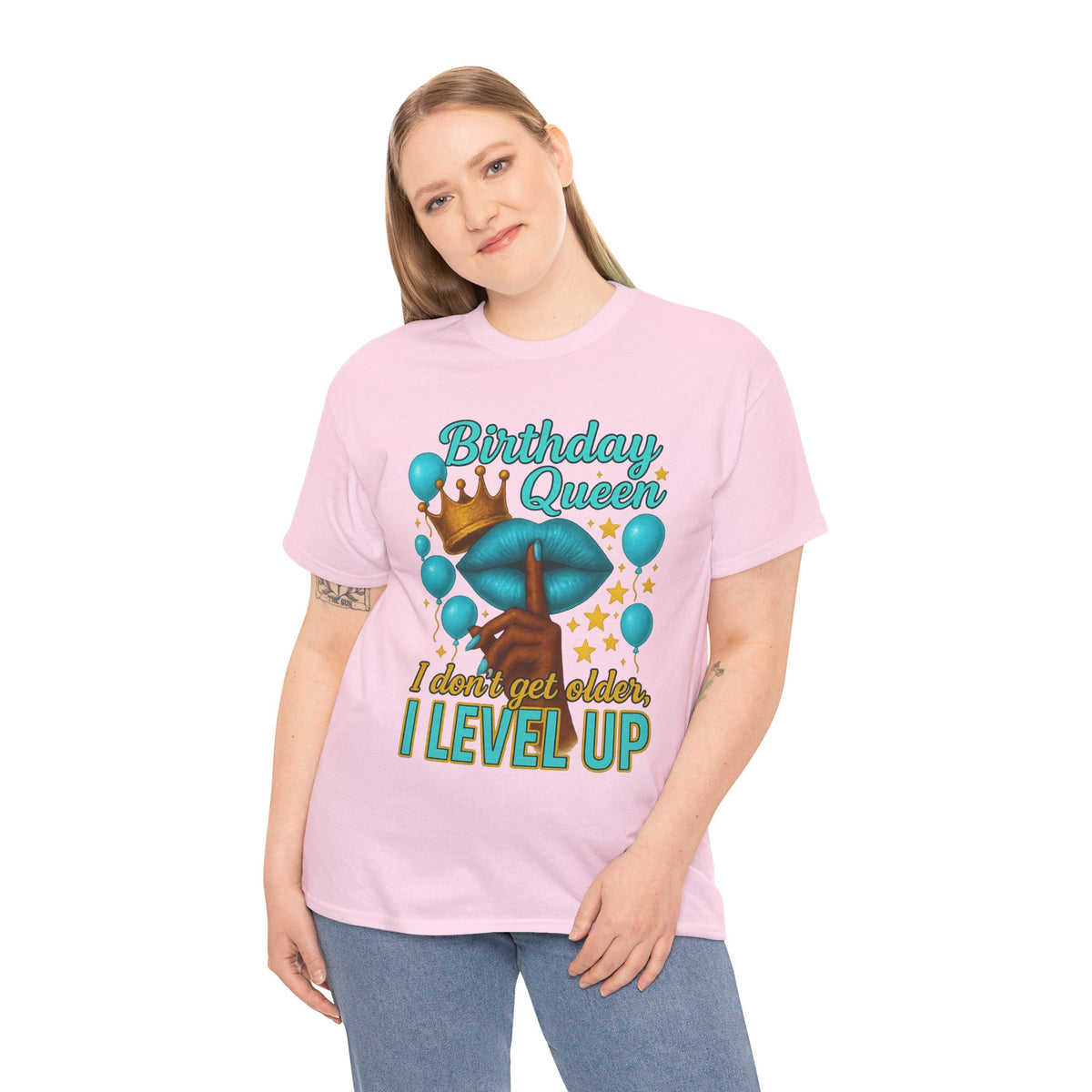 Birthday Queen Tee — “I Don’t Get Older, I Level Up” Birthday Shirt