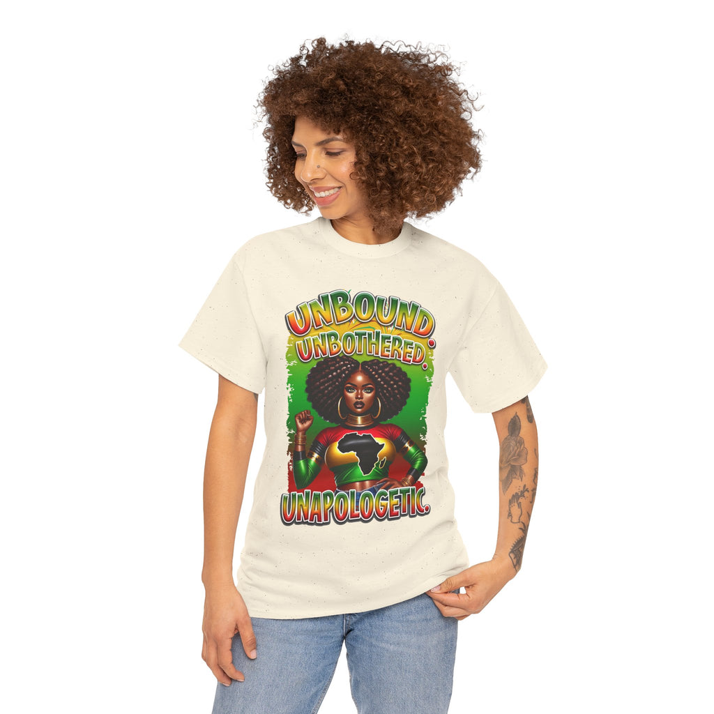 Unbound, Unbothered, Unapologetic Tee — Afrocentric Empowerment Graphic T-Shirt