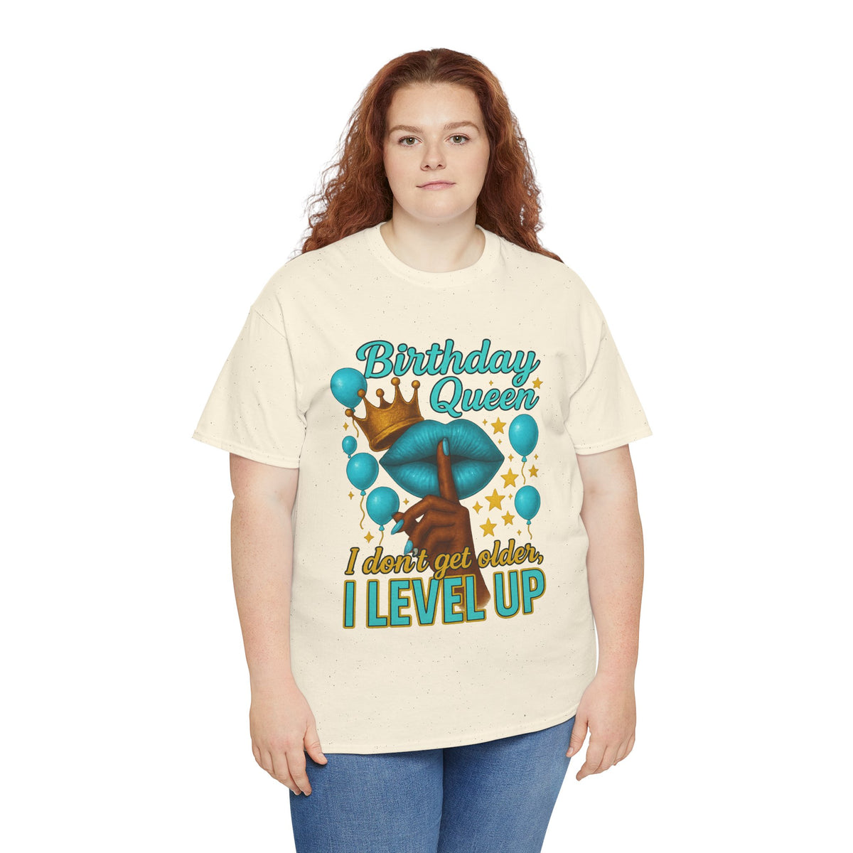Birthday Queen Tee — “I Don’t Get Older, I Level Up” Birthday Shirt