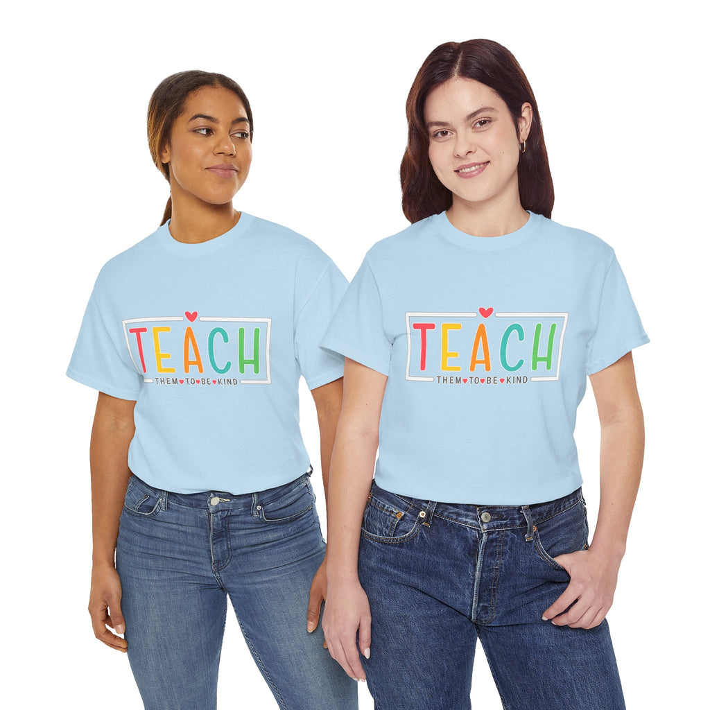 Teach Colorful Heart T-Shirt — Cute Teacher Appreciation Tee