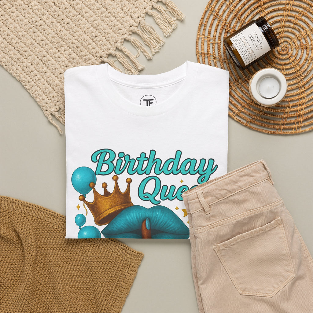 Birthday Queen Tee — “I Don’t Get Older, I Level Up” Birthday Shirt