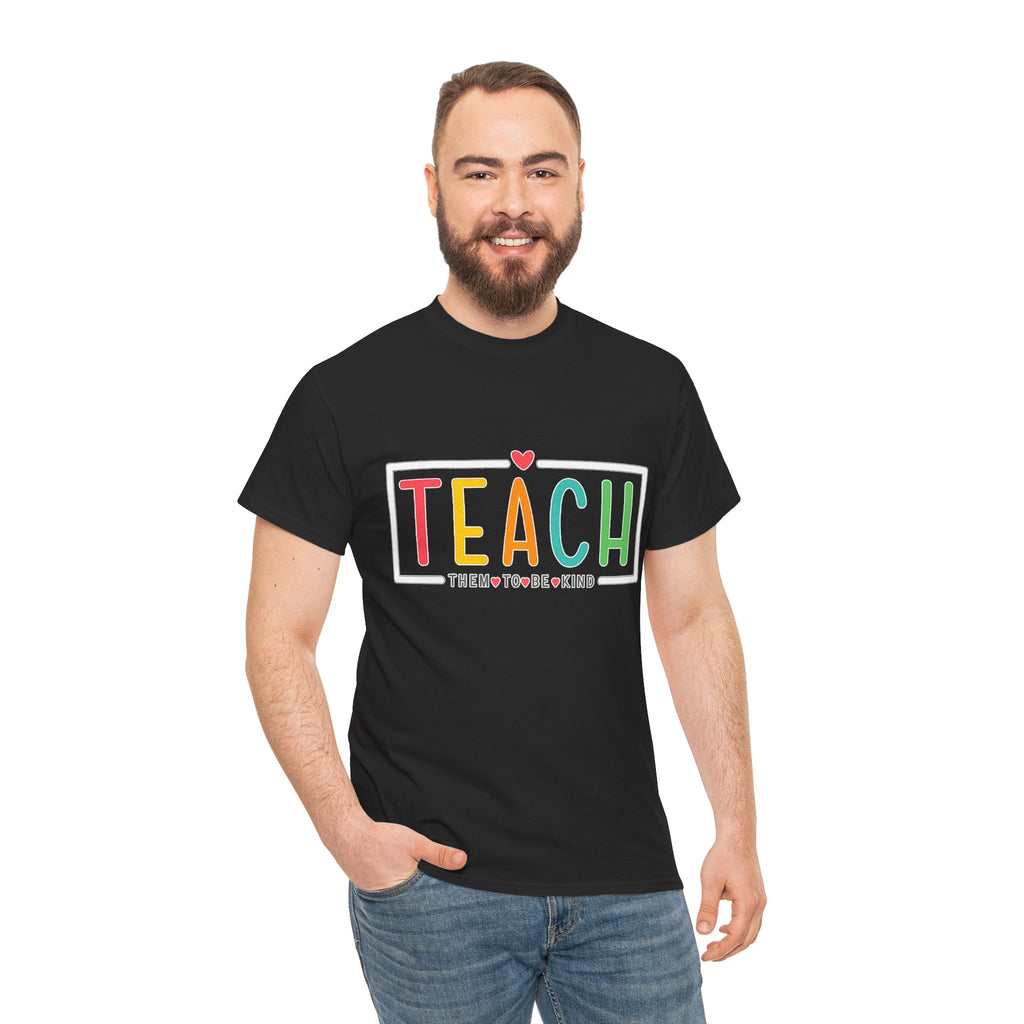 Teach Colorful Heart T-Shirt — Cute Teacher Appreciation Tee