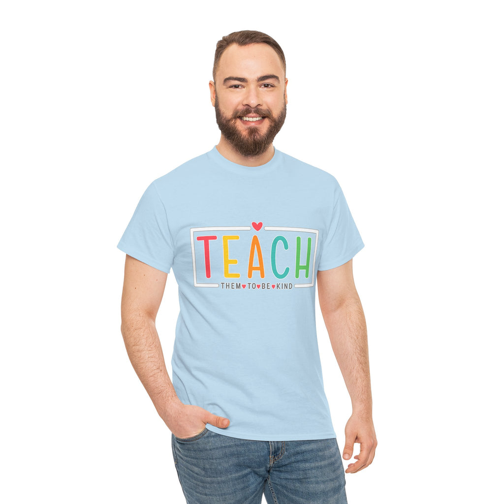 Teach Colorful Heart T-Shirt — Cute Teacher Appreciation Tee