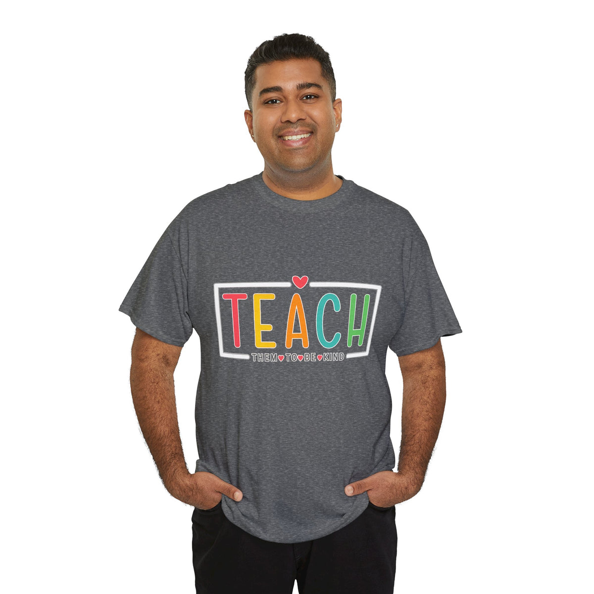 Teach Colorful Heart T-Shirt — Cute Teacher Appreciation Tee