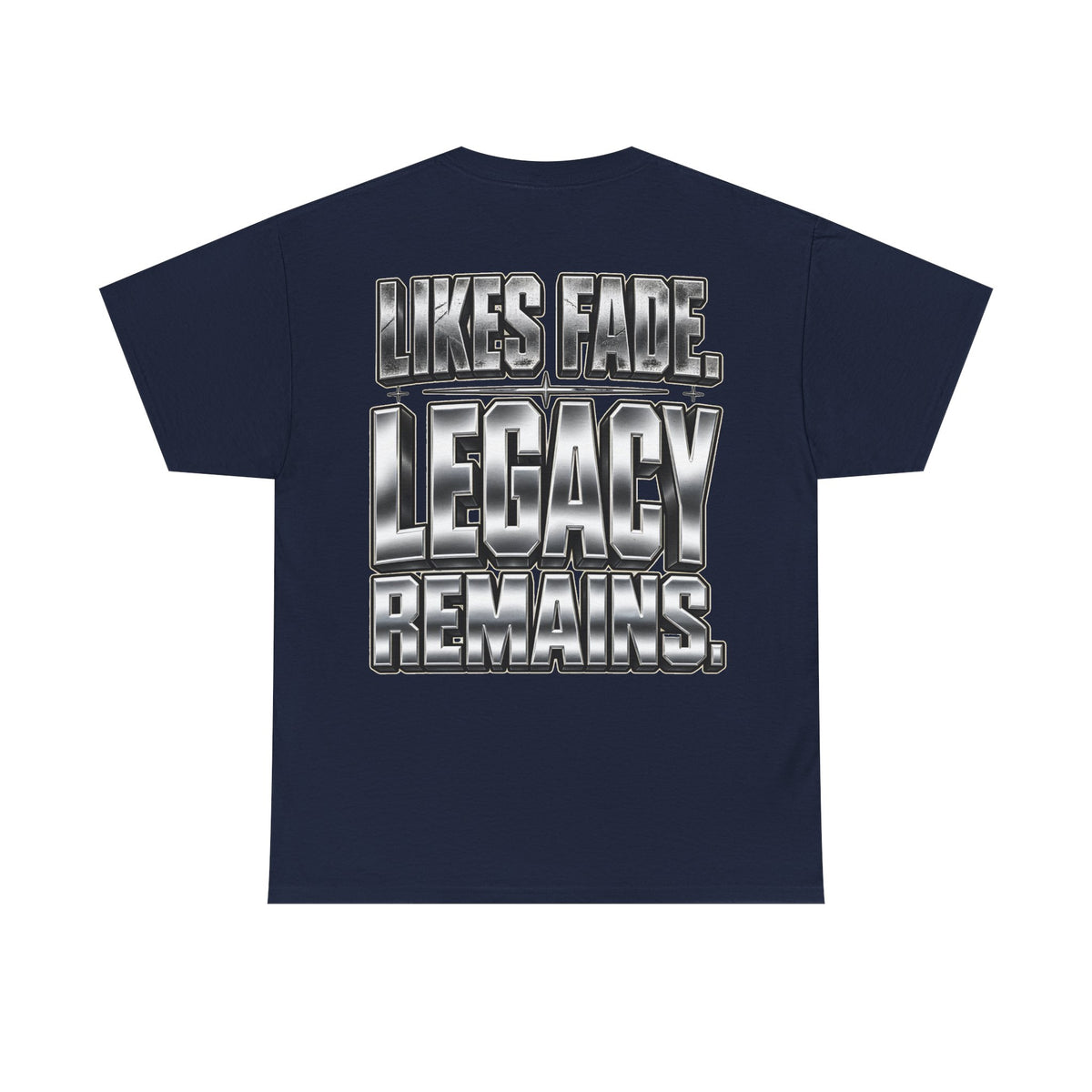 Legacy Over Likes T-Shirt | Metallic Chrome Typography, Statement Tee