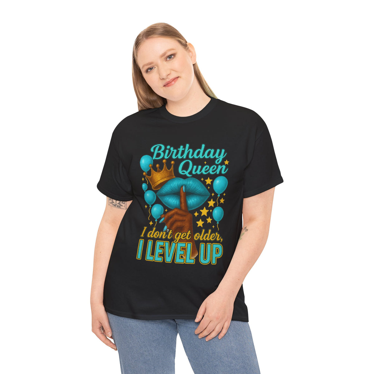 Birthday Queen Tee — “I Don’t Get Older, I Level Up” Birthday Shirt