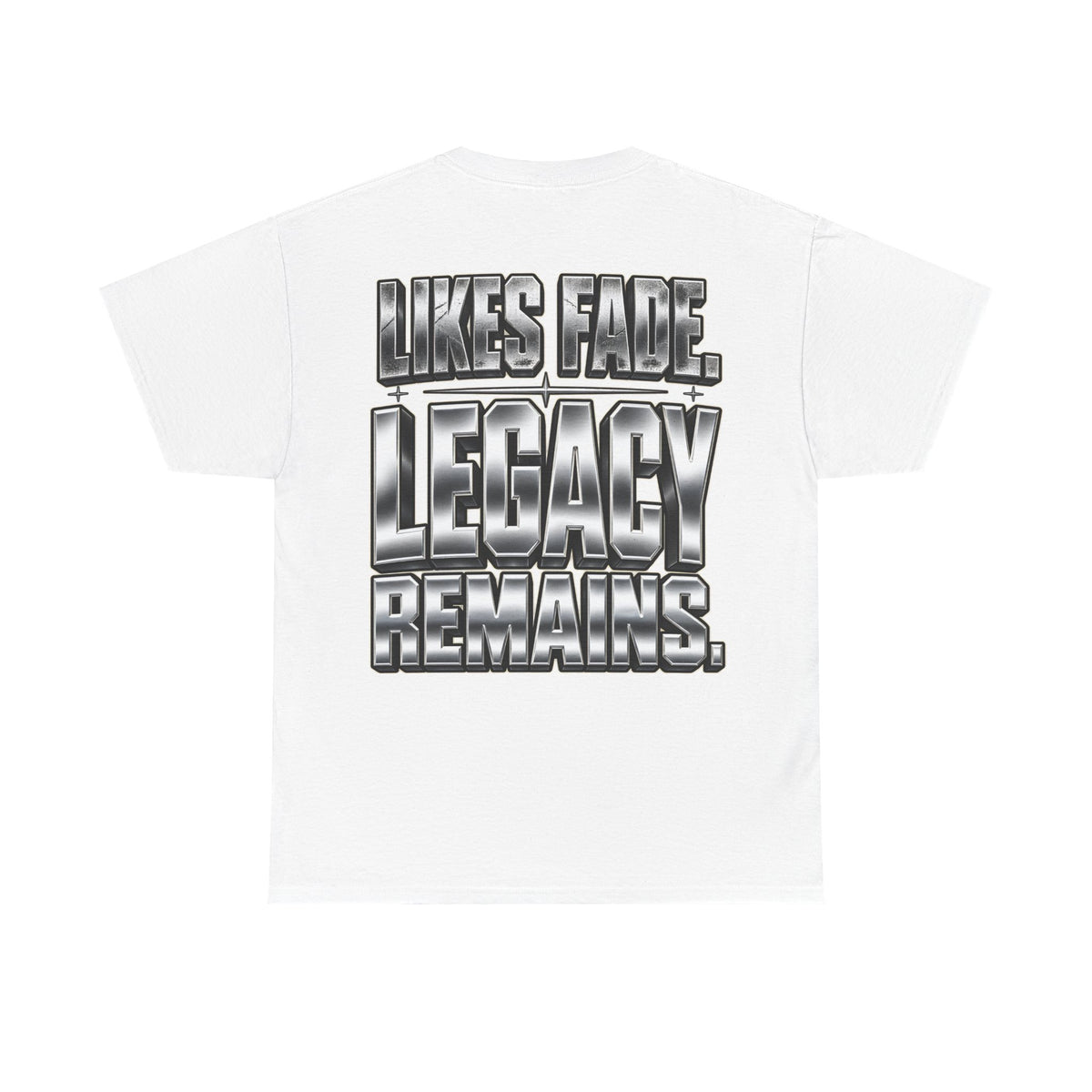 Legacy Over Likes T-Shirt | Metallic Chrome Typography, Statement Tee