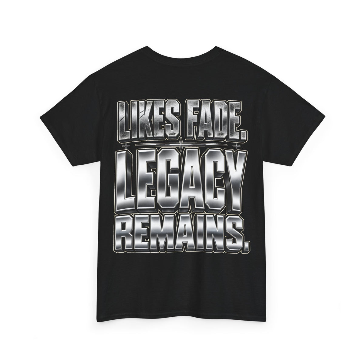 Legacy Over Likes T-Shirt | Metallic Chrome Typography, Statement Tee