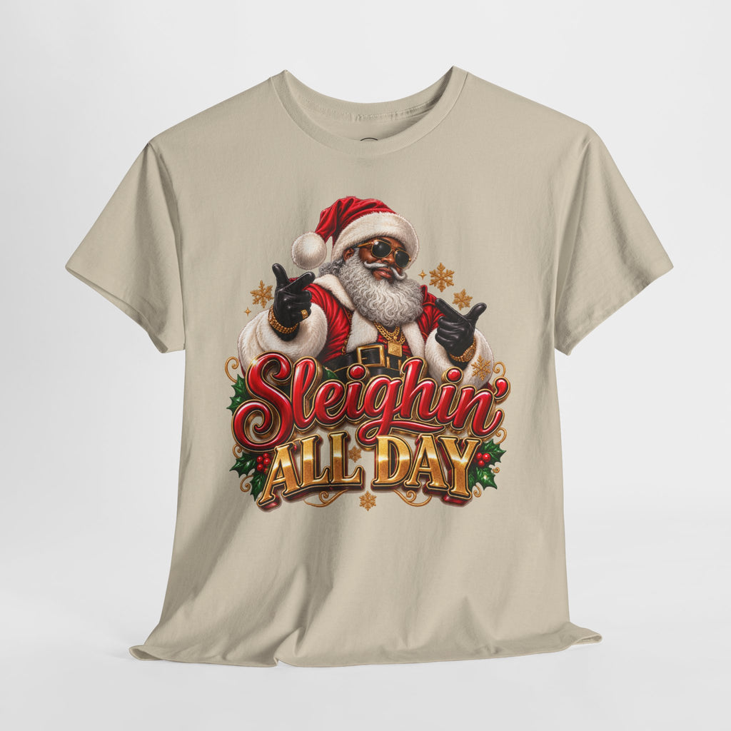 Sleighin’ All Day Santa Christmas T-Shirt | Funny Holiday Graphic Tee