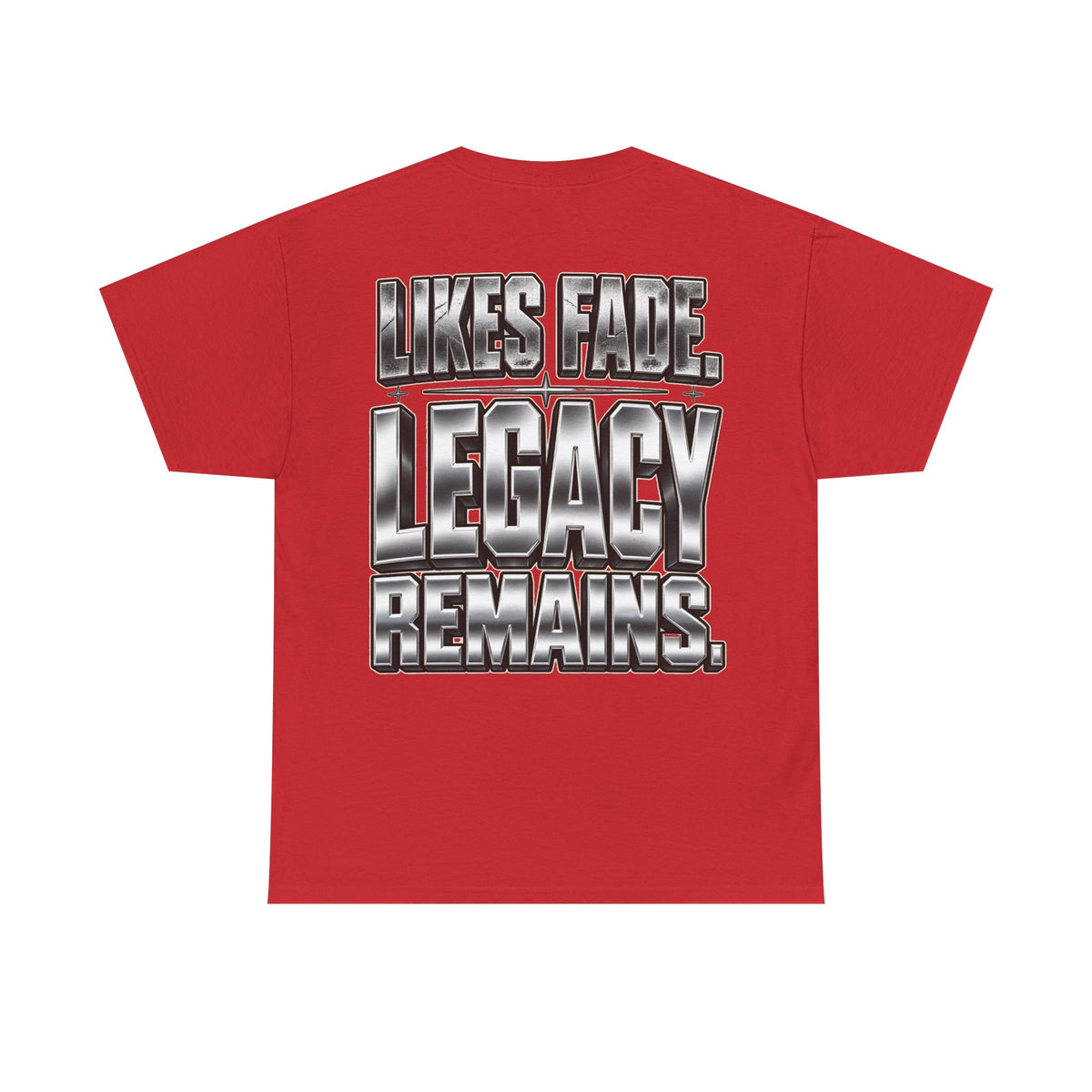 Legacy Over Likes T-Shirt | Metallic Chrome Typography, Statement Tee
