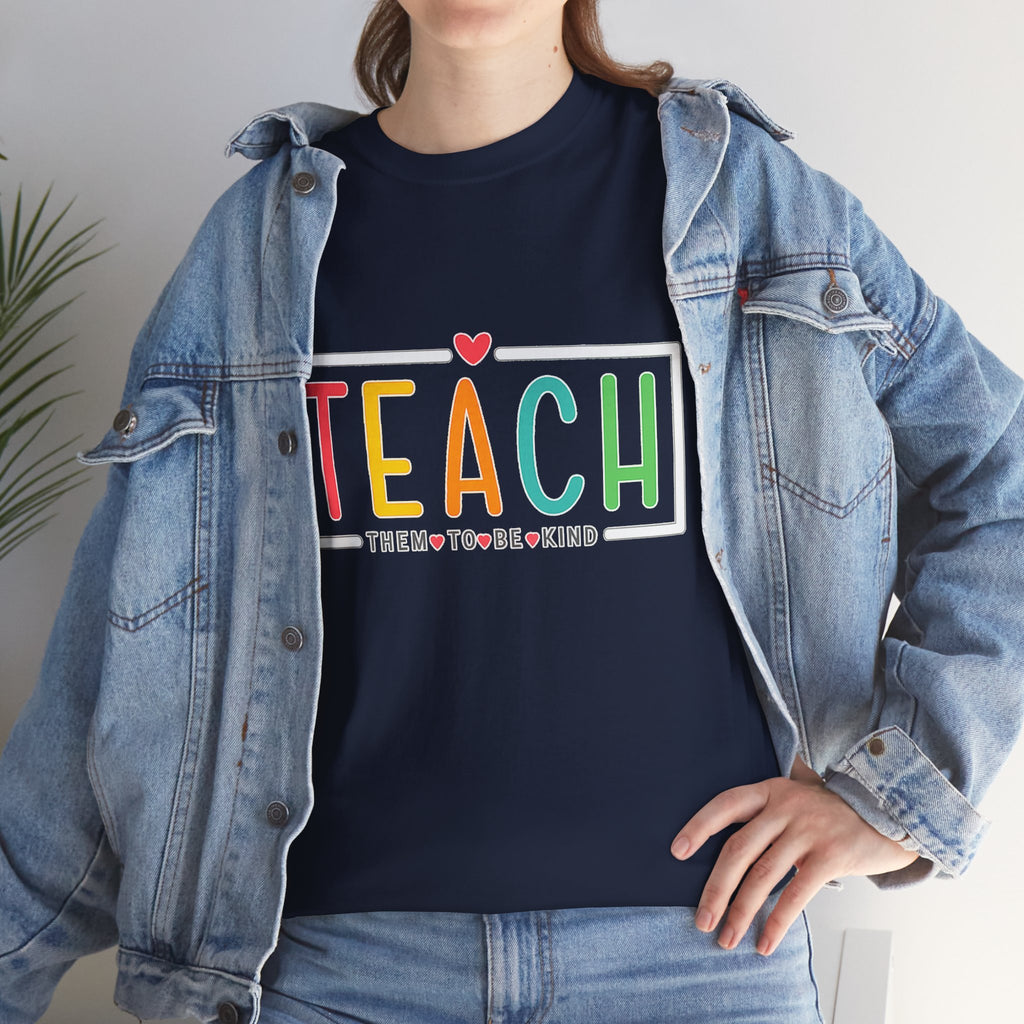 Teach Colorful Heart T-Shirt — Cute Teacher Appreciation Tee