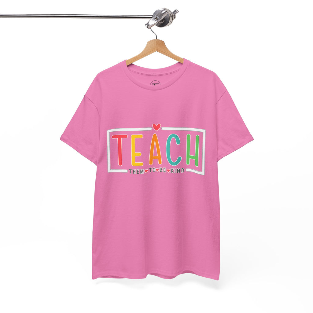 Teach Colorful Heart T-Shirt — Cute Teacher Appreciation Tee