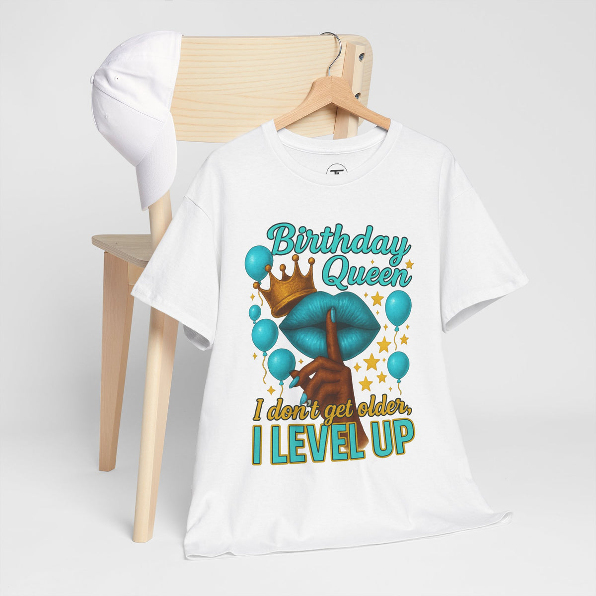Birthday Queen I Don't Get Older I Level Up graphic T-shirt