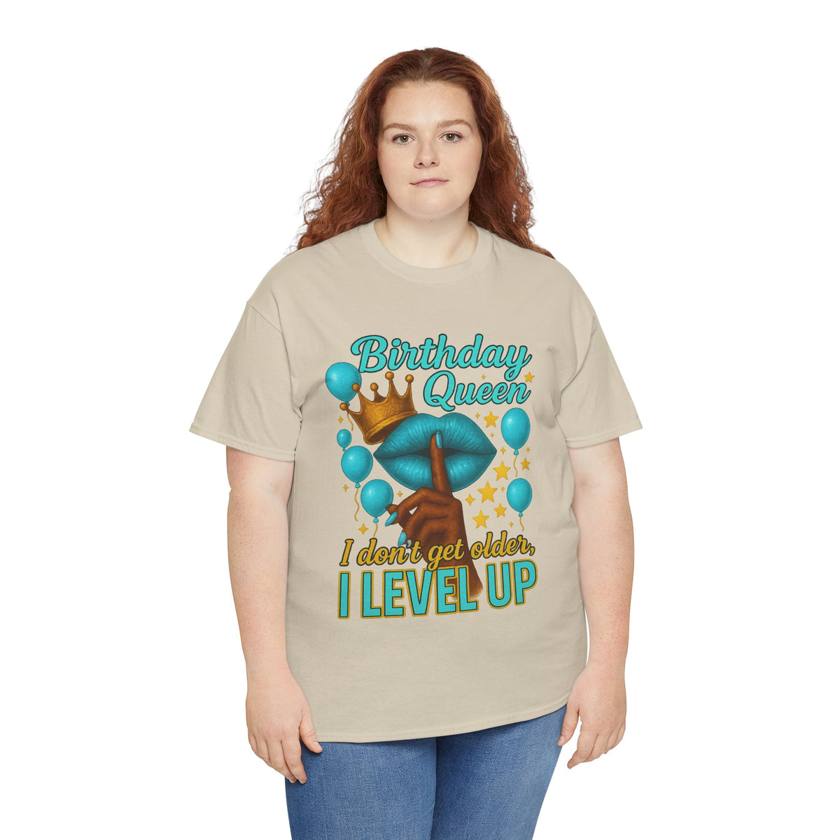 Birthday Queen Tee — “I Don’t Get Older, I Level Up” Birthday Shirt