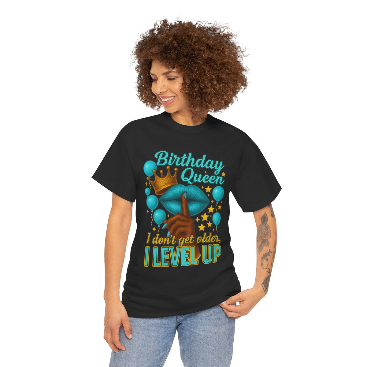 Birthday Queen Tee — “I Don’t Get Older, I Level Up” Birthday Shirt