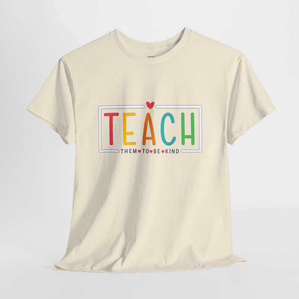 Teach Colorful Heart T-Shirt — Cute Teacher Appreciation Tee